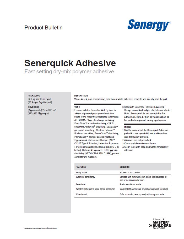 Senerquick Adhesive Product Bulletin