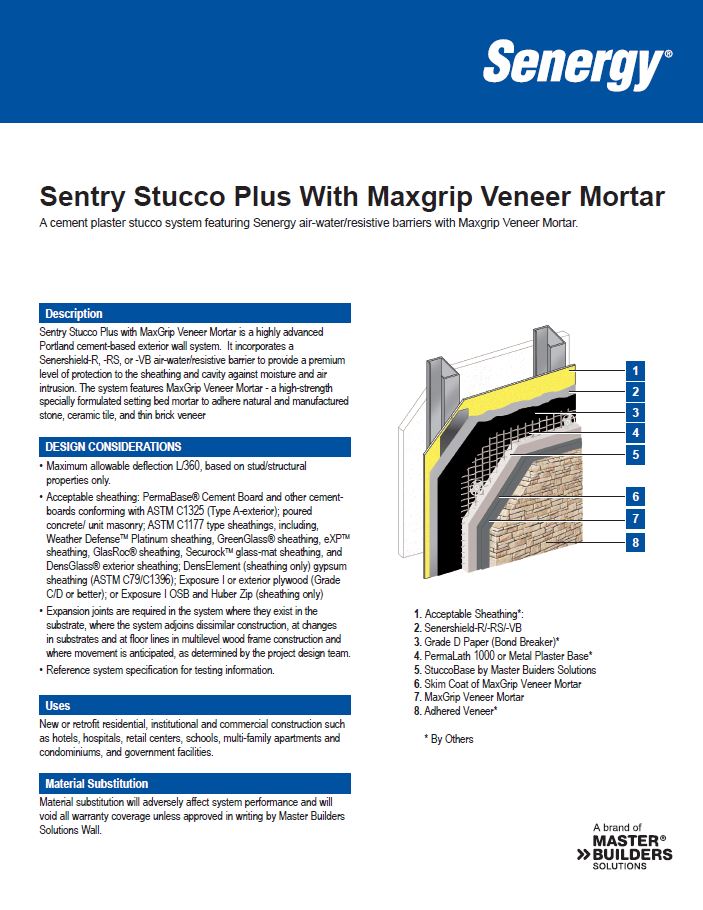 Sentry Stucco Plus with MaxGrip Veneer Mortar System Summary