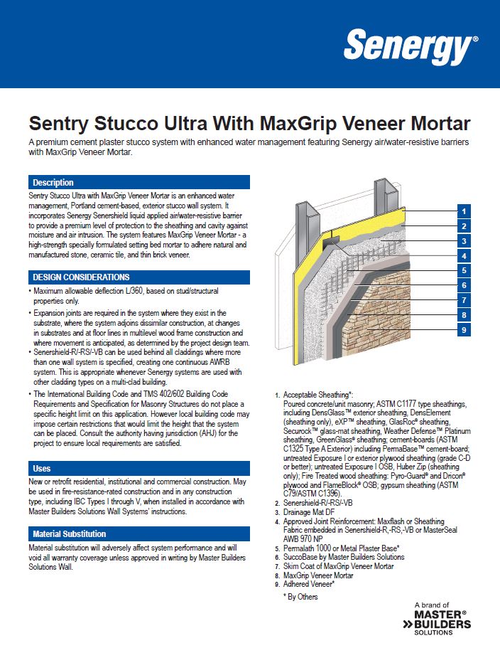 Sentry Stucco Ultra with MaxGrip Veneer Mortar System Summary
