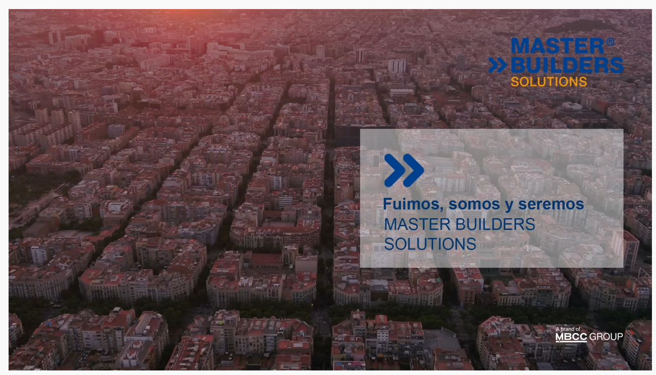 Fuimos, somos y seremos Master Builders Solutions de MBCC Group